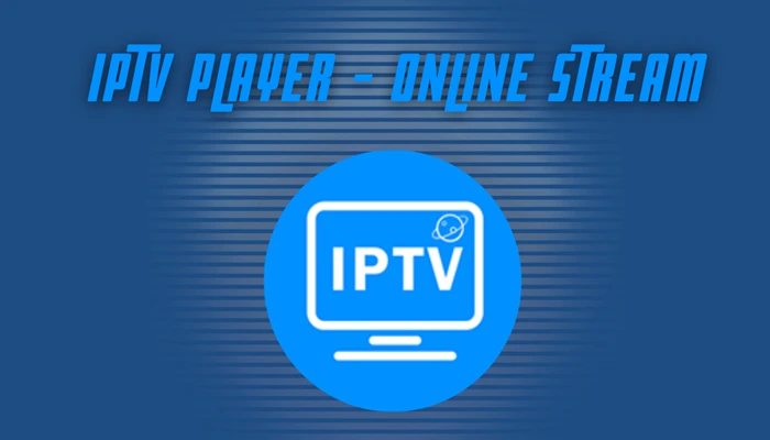 IPTV Player - Online Stream