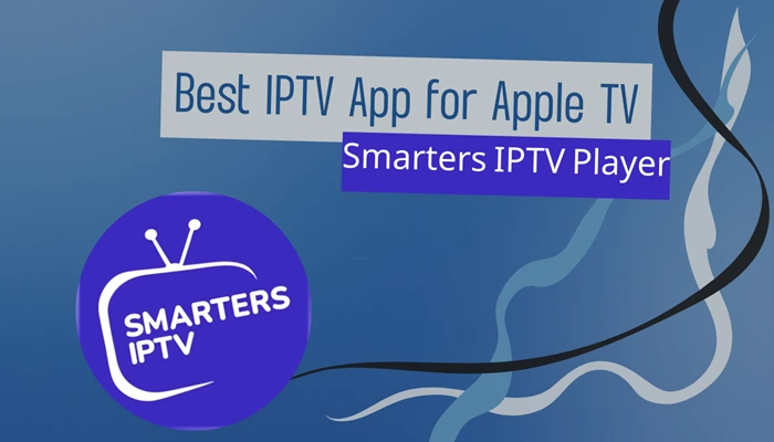  Smarters IPTV Player 