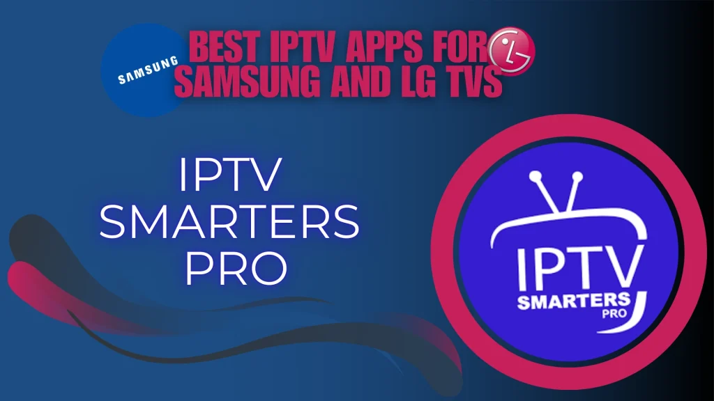 IPTV SMARTERS PRO