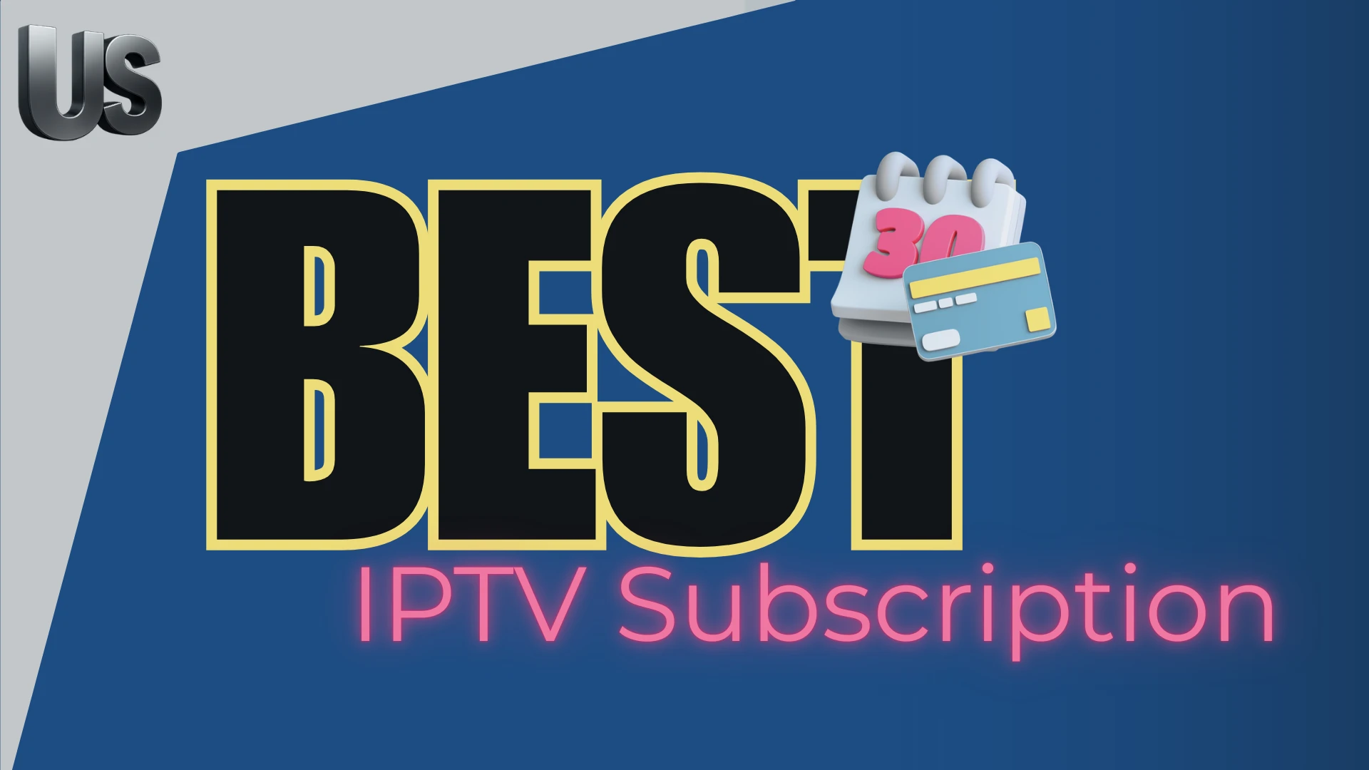 Best IPTV Subscription