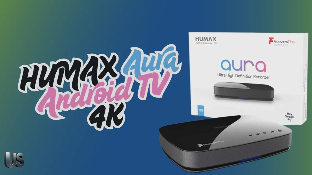 HUMAX Aura Android TV 4K