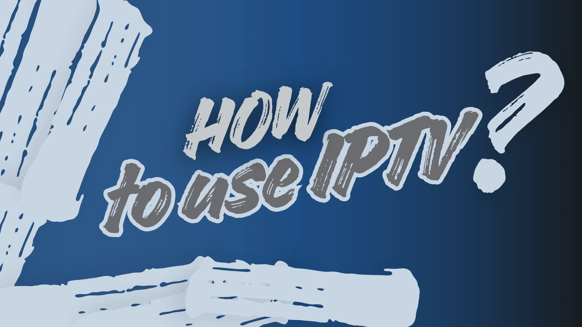 how to use iptv 